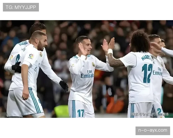 卡瓦哈尔助攻建功，皇马西甲关键战稳扎稳打